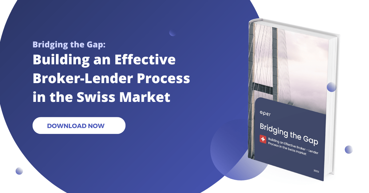 Report Building an Effective Broker Lender Process in Switzerland